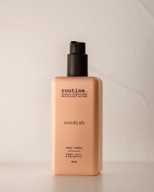 ROUTINE. Sexy Sadie Condish